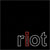 Riot